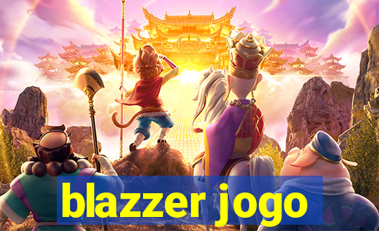 blazzer jogo